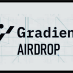 How to Get Gradient Airdrop: A Complete Step-by-Step Guide